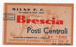 MILAN F. C. vs BRESCIA - Biglietto - AC Milan / Brescia FC - Serie A - 1946 / 47 - Picture 1 of 2