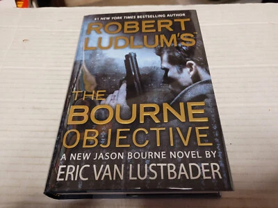 The Bourne Objective by Eric Van Lustbader (2010, Hardcover) SIGNED 1st/1st - Image 1 of 3