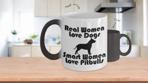 Color Changing Mug Dog Theme Real Women Love Dogs Smart Women Love Pitbulls - Bild 1 von 3