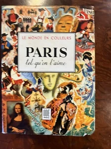 LE MONDE EN COULEURS PARIS TEL QU'ON L'AIME FR. LANGUAGE HC - Picture 1 of 3