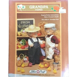 VTG 1993 Fibre-Craft Grandpa Farmer Sewing Pattern For 14" Doll FCM365 - Picture 1 of 3