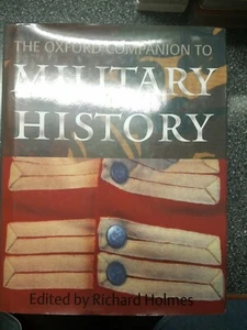 The Oxford Companion to Military History (2001, Hardcover) - Picture 1 of 5