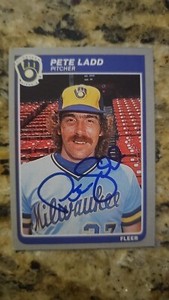 PETE LADD autograph baseball card 1985 Fleer #585 signed Milwaukee Brewers auto