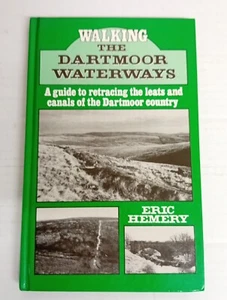 Walking the Dartmoor Waterways - A Guide to Retracing by Hemery Eric HB - 1986 - Picture 1 of 15