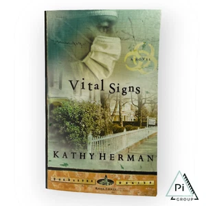 Vital Signs by Kathy Herman Quarantine The Baxter Series #3 Paperback Thriller - Imagen 1 de 12
