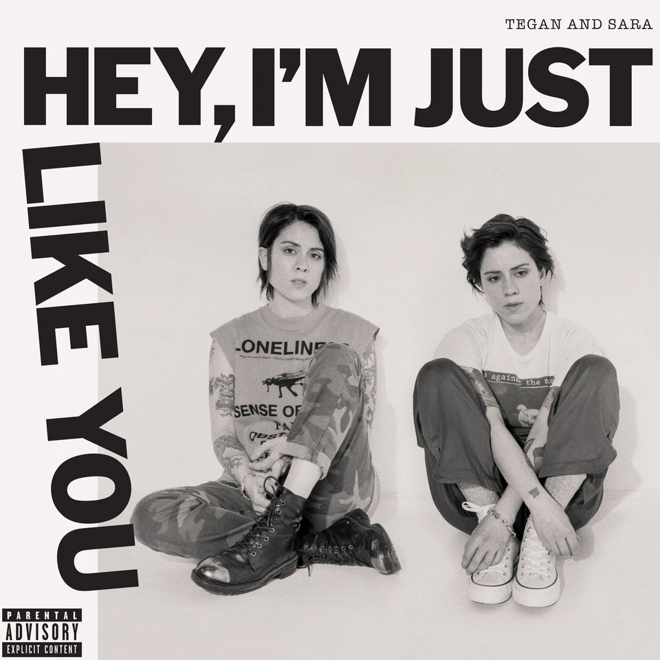 Tegan and Sara Hey, I'm Just Like You (CD) Album - Image 1 of 1