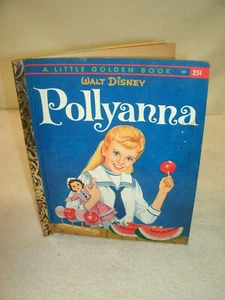 VTG--A Little Golden Book - Walt Disney-- POLLYANNA- 1960 --D91--Board Cover - Picture 1 of 2