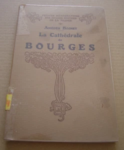 Die Kathedrale von Bourges von Amédée Boinet mit 49 Stichen und 2 Plänen - Bild 1 von 2
