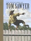 The Adventures of Tom Sawyer (Sterling Children's Clas... by Mark Twain Hardback