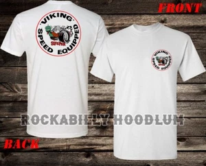 Hot Rod Tee T Shirt Drag Race Racing Nostalgia Speed Shop Viking Equipped - Picture 1 of 9