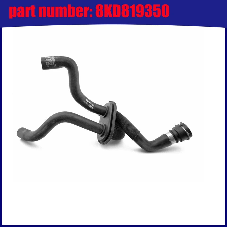 8KD819350 Heater Coolant Hose for AUDI A4 Quattro 1.8L 2.0L  - Image 1 of 3