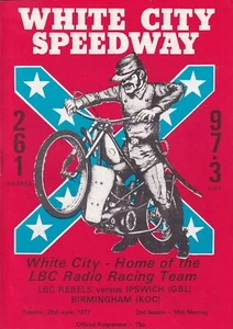 Vintage Speedway Programmes - White City vs LBC Rebels June 1977 - Picture 1 of 1