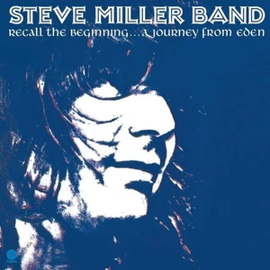 STEVE MILLER BAND - RECALL THE BEGINNING... A JOURNEY FROM EDEN VINY LP (NEW) - Picture 1 of 1