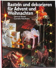 NEU & OVP Buch Basteln und dekorieren für Advent und Weihnachten Gertrud Teusen