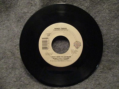 45 RPM 7" Record Randy Travis I Wont Need You Anymore 1987 Warner Bros 7-28246 - Image 1 of 3