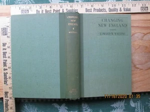 Changing New England - Edward W. Whiting 1929 - Picture 1 of 12