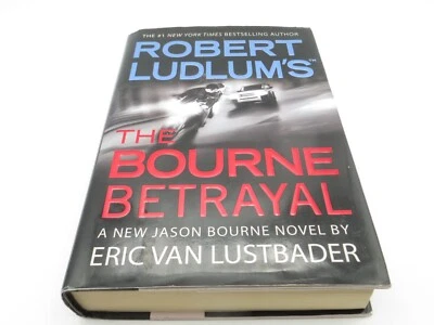 Robert Ludlum's The Bourne Betrayal - Hardcover By Eric Van Lustbader - Image 1 of 4