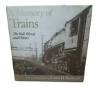 « A Memory of Trains » par Louis D. Rubin, Jr.