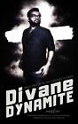 Divane Dynamite: Only Truth In The Cosmos Is Love By Abhijit Naskar Paperback Bo