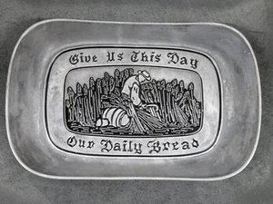 Wilton Armetale "Give Us This Day Our Daily Bread" Pewter Tray Dish Plate - Picture 1 of 5