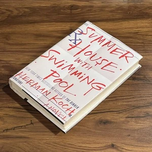 Summer House With Swimming Pool Herman Koch Novel 1st Edition 1st Printing - Picture 1 of 11