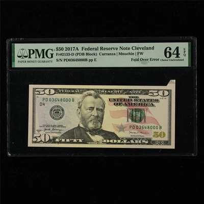 2017A Federal Reserve Note Cleveland 50 Dollars PMG 64 EPQ UNC Fold Over Error - Image 1 of 4