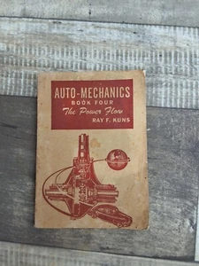 Auto-Mechanics 1944 Book Four Book Power Flow Ray F Kuns - Picture 1 of 12