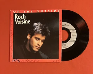 Roch Voisine on the outside she had a dream 114333 VG+ Vinyl 45T SP - Picture 1 of 4