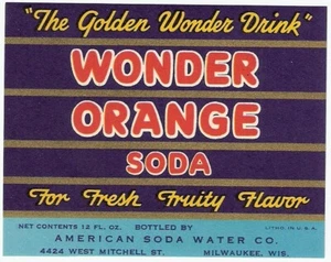 Wonder Orange Vintage Unused Soda Label American Soda Water Co. Milwaukee, Wi. - Picture 1 of 1