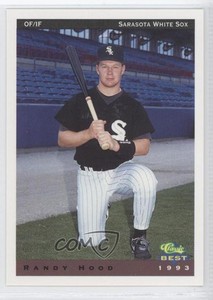1993 Classic Best Sarasota White Sox Randy Hood #14