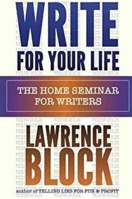 Write for Your Life : The Home Seminar for Writers Paperback Lawr - Image 1 of 2