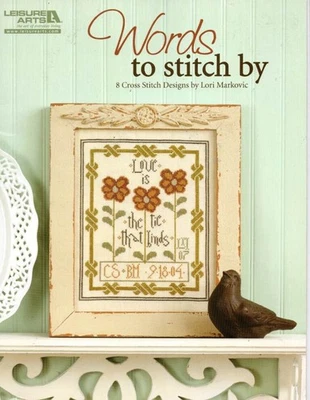 WORDS TO STITCH BY 8 CROSS STITCH DESIGNS BY LORI MARKOVIC - Image 1 of 2