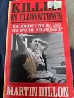 Killer in Clowntown Joe Doherty the IRA the Special Relationship Martin Dillon 