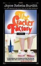 Joyce Rebeta-Burd The Cracker Factory (The 1977 Classic - 2010 Editi (Paperback)