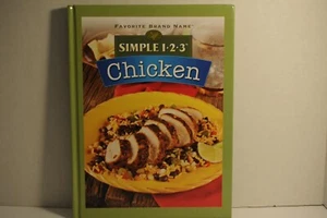 Simple 1 2 3 Chicken, Favorite Brand Name, 2006 HC Chicken cookbook - Imagen 1 de 1