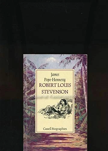 Robert Louis Stevenson (Biographies) By James Pope-Hennessy, Nig - Image 1 of 1