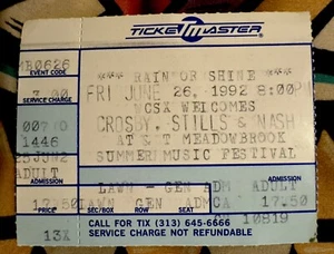 CROSBY, STILLS & NASH - JUNE 26, 1992 - AT&T MEADOWBROOK MUSIC FESTIVAL - TICKET - Picture 1 of 2