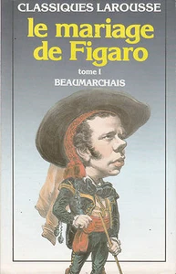 LE MARIAGE DE FIGARO TOME 1 BEAUMARCHAIS CLASSIQUES LAROUSSE TEXTE INTEGRAL - Picture 1 of 1