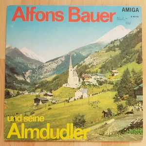 LP ALFONS BAUER UND SEINE ALMDUDLER AMIGA 840035 DDR 12" VINYL SCHALLPLATTEN - Bild 1 von 2