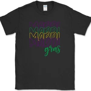Mardi Mardi Mardi Mardi Gras T-Shirt Party Carnival Celebration Holiday Tee - Picture 1 of 10