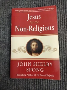 Jesus for the Non-Religious by John Shelby Spong (2008) - Imagen 1 de 6
