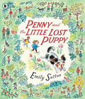 Emily Sutton Penny and the Little Lost Puppy (Paperback)