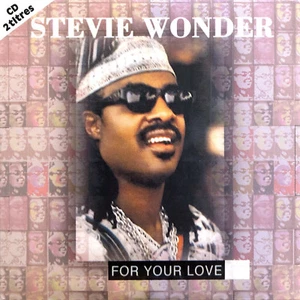 Stevie Wonder ‎CD Single For Your Love - Europe (EX+/EX+) - Bild 1 von 2