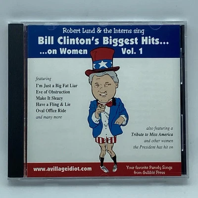 Robert Lund & the Interns "Bill Clinton's Biggest Hits... On Women" CD Comedy - Image 1 of 4