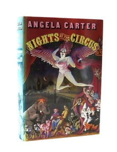 Nights at the Circus by Angela Carter, first edition, 1984 - Picture 1 of 9