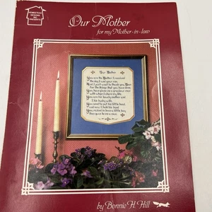 Homestead Designs Our Mother For My Mother In Law Cross Stitch Pattern Vintage - Picture 1 of 5