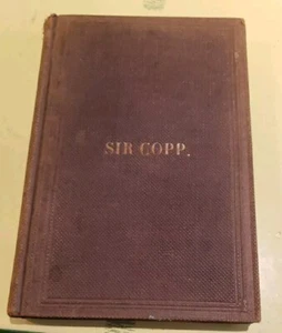 Thomas CLARKE / Sir Copp Ein Gedicht für die Zeit in sechs Gesängen 1. Auflage 1865 - Bild 1 von 6
