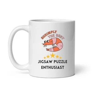 Novelty mug Shrimpy simply the best in the world puzzle enthusiast - Picture 1 of 5