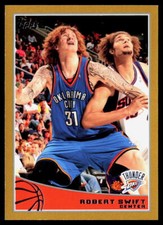 2009-10 Topps #208 Robert Swift Gold #/2009
