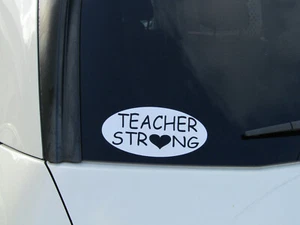 TEACHER STRONG Decal Sticker for Car Window| OR Smooth surface 3 1/2 " x 7'' - Picture 1 of 1